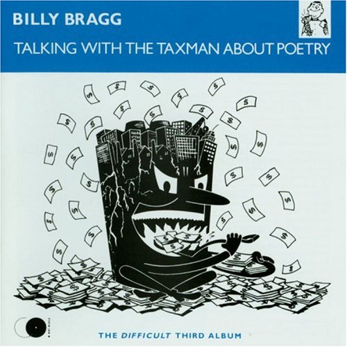 talking_with_the_taxman_about_poetry-billy-bragg-album-cover.jpg